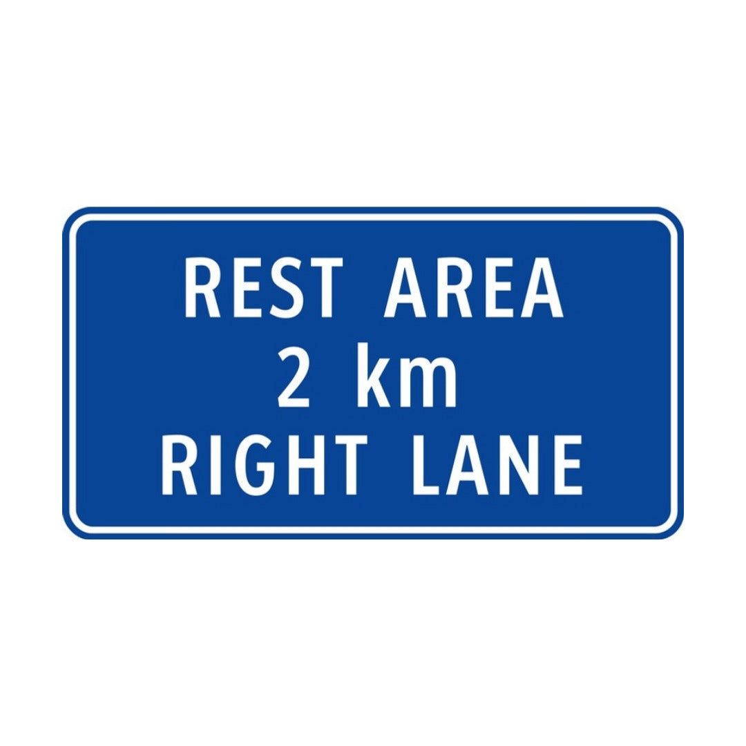 Rest Area 2 Km Right Lane