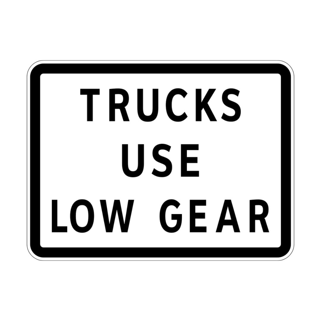 Trucks Use Low Gear