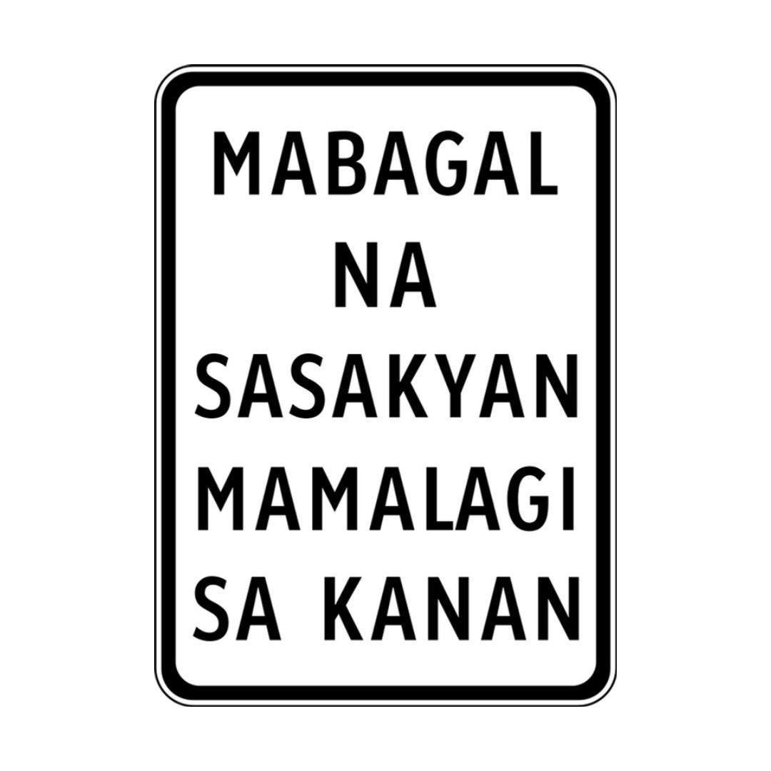 Mabagal na Sasakyan Mamalagi sa Kanan