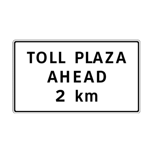 Toll Plaza Ahead (with Distance)