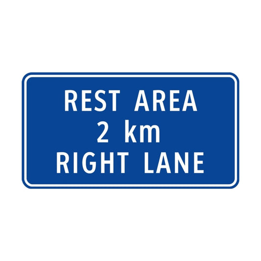 Rest Area 2 Km Right Lane