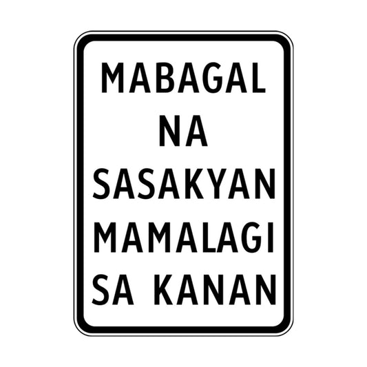 Mabagal na Sasakyan Mamalagi sa Kanan
