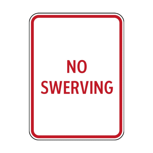 No Swerving