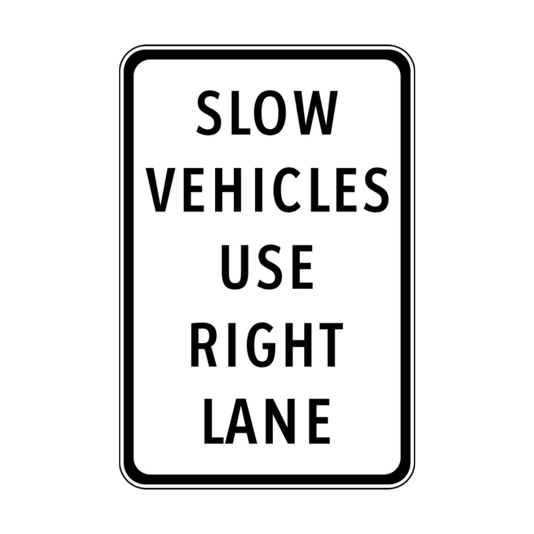 Slow Vehicles Use Right Lane