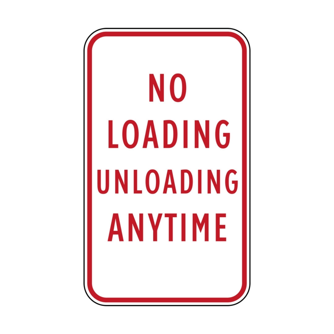 No Loading Unloading Anytime (rectangular)