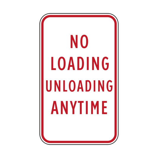 No Loading Unloading Anytime (rectangular)