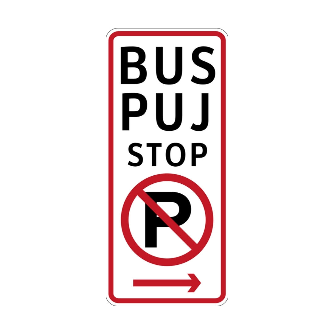 No Parking, Public Utility Jeepney Stop (rectangular)
