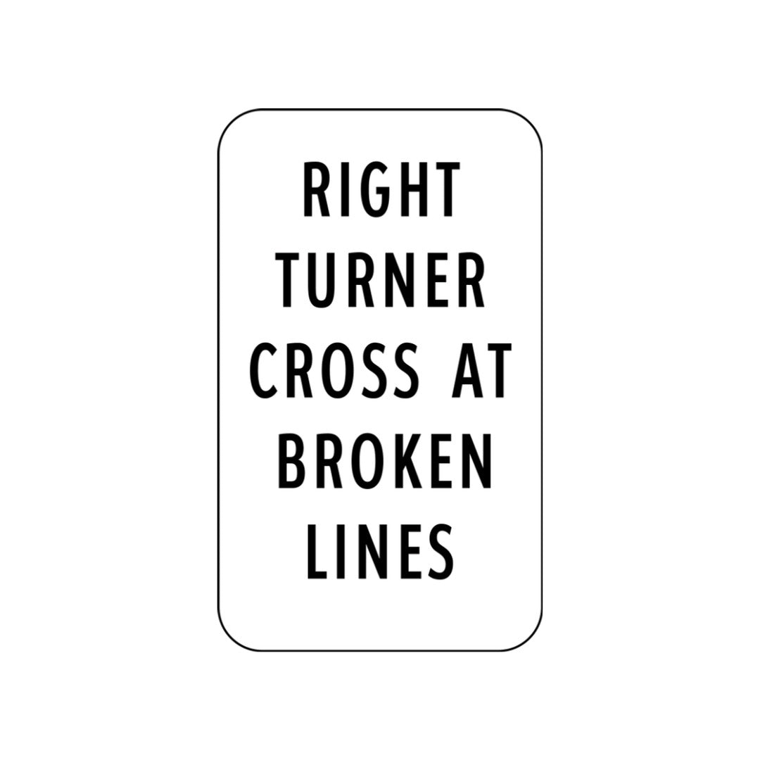 Right Turners Cross at Broken White Lines (rectangular)